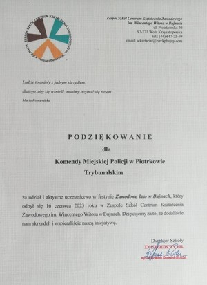 podziękowania dla Komendy Miejskiej Policji w Piotrkowie Trybunalskim za wsparcie przedsięwzięcia pod hasłem ,, Zawodowe lato w Bujnach.