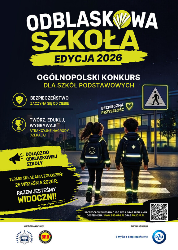plakat promujący akcje Odblaskowa szkoła.
